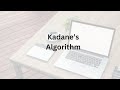 Kadane&#39;s Algorithm | Maximum Subarray | Leetcode 53