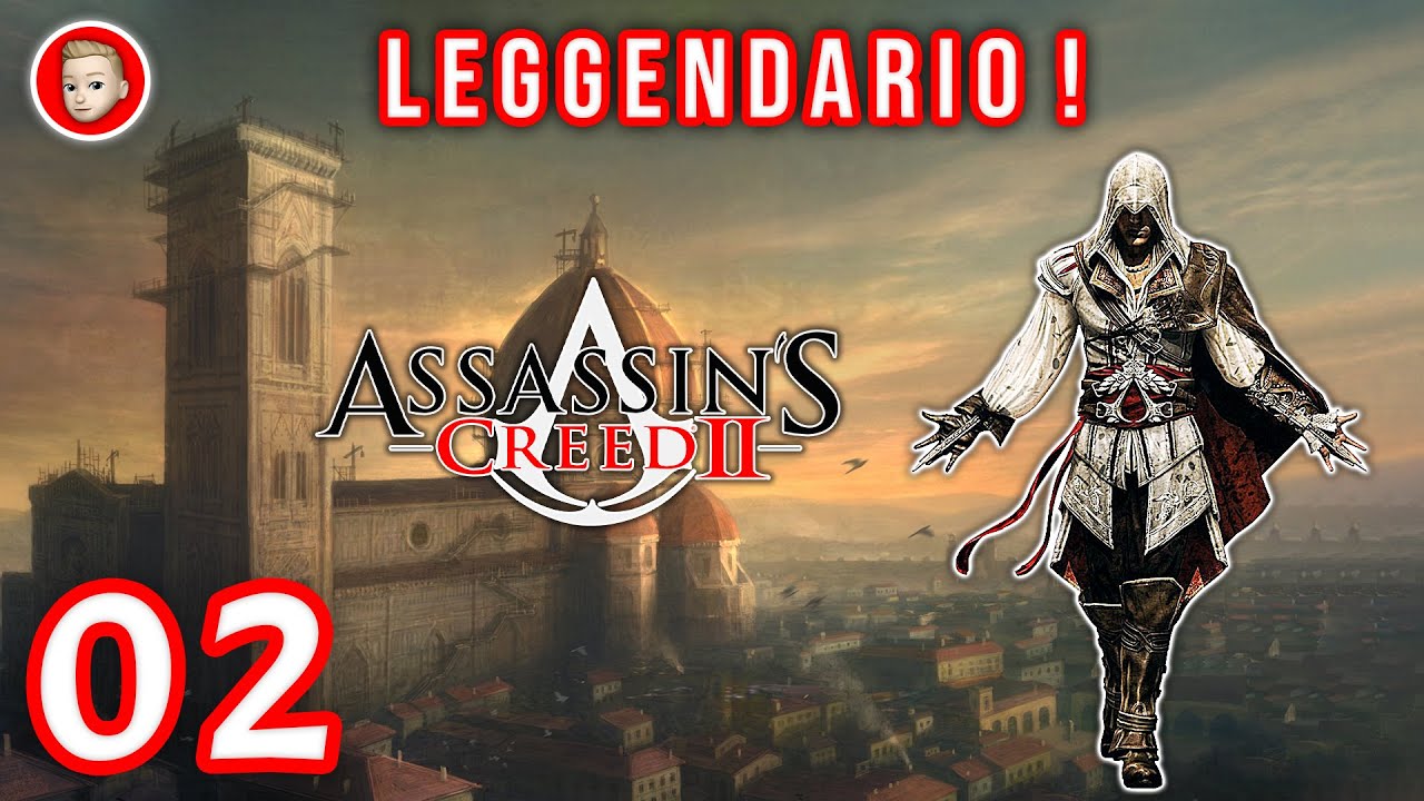 EZIO AUDITORE UN UOMO UNA LEGGENDA DESMOND STORY ~ Assassin's Creed II ...