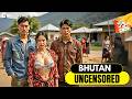 BHUTAN - The Most Bizarre Country on Earth?