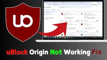 uBlock Origin Not Working? Fix for 