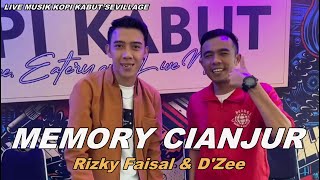 Memory Cianjur - Rizky Faisal & D'Zee