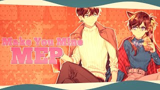 [SMEPs ] Make You Mine || MMV MEP 2