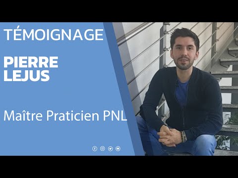 Témoignage de Pierre Lejus pour la formation de Maître Praticien NLP (PNL) Bandler