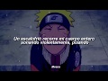 Hero's Come Back. OP. 1 | Subtitulado Al Español. | Naruto Shippuden