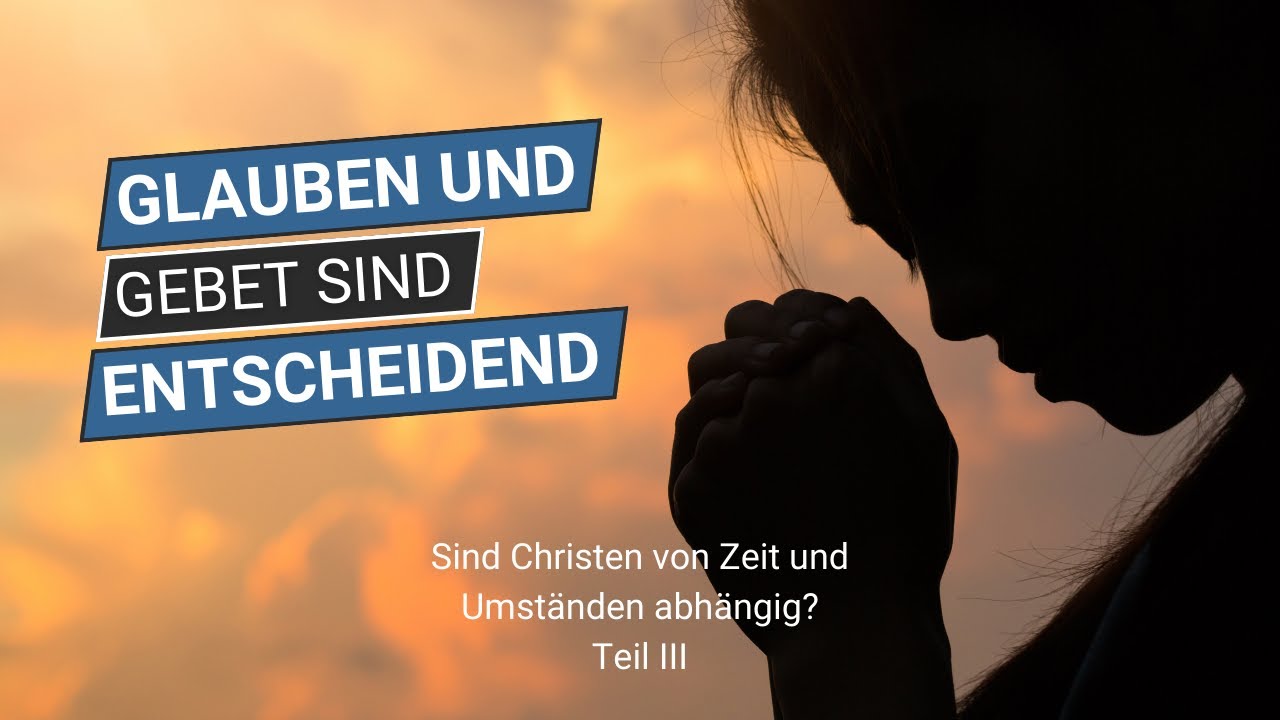 Was das Gebet jeden Tag bewirkt - YouTube