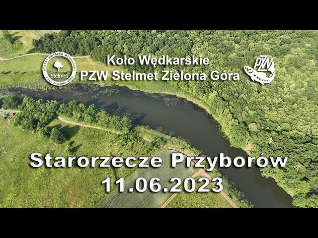 Relacja z zawodów Starorzecze Odry Przyborów 11.06.2023