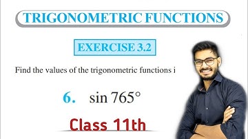 Q 6 Ex 3.2 Chapter 3 Trigonometric Functions Class 11, Revised NCERT | Solutions Of Ex 3.2
