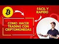 COMO EMPEZAR EN TRADING CON CRIPTOMONEDAS