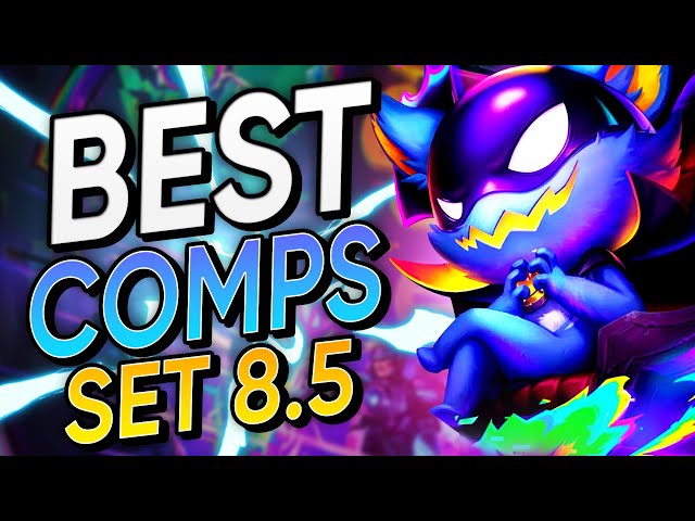 The best set 8.5 comps in patch 13.6: Top meta builds - Dexerto