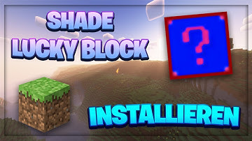 Lucky Block Shade installieren! | Deutsch | Minecraft