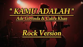 KAMU ADALAH - ADE GOVINDA & CAKRA KHAN [ COVER ROCK AI VERSION ] #viral #viralvideo #video #cover 