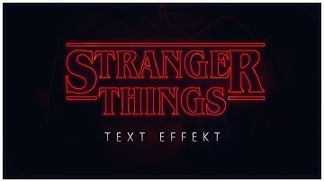 Stranger Things Text Effekt Tutorial | Deutsch/German