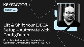 Lift & Shift Your EJBCA Setup – Automate with Config Dump