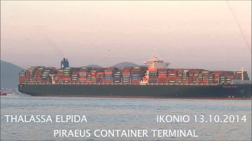 THALASSA ELPIDA arrival at  Piraeus Container terminal
