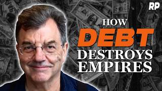 Michael Hudson: How Debt Destroys Empires