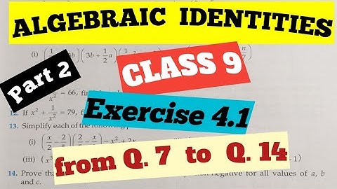 R D Sharma Class 9 Chapter- 4 ( Algebraic Identities ) Ex.4.1( part 2)