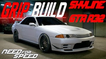 Need For Speed 2015 : SUPERCHARGED STANCED  Nissan Skyline GT-R R32 Customization & Grip Build