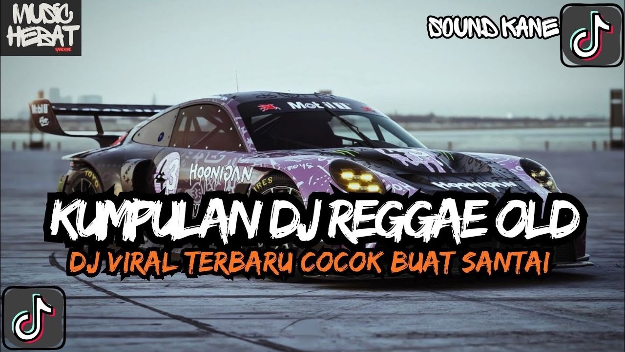 KUMPULAN DJ REGGAE SANTAI FULL BASS 🔥 DJ CAMPUR