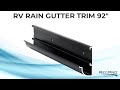RV Rain Gutter Trim 92"