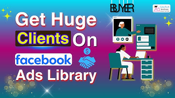 Get Potential Buyers on Facebook Ads Library | বায়ারের খনি | Huge Clients Here