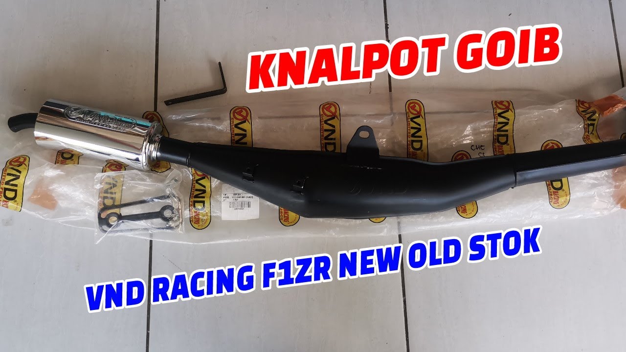 UNBOXING, PEMASANGAN, & REVIEW KNAPOT VND F1ZR NEW OLD STOK 2023 | KNALPOT GOIB RARE