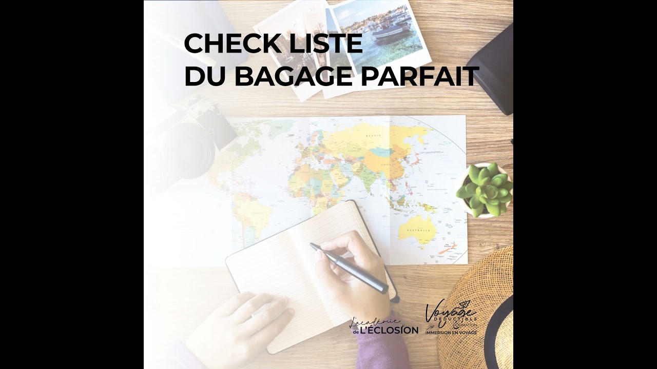 Le check liste du Bagage parfait 🧳