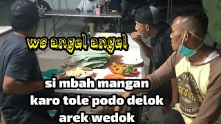 aktivitas di warung tole sama si Mbah blangkon mangan bareng..||