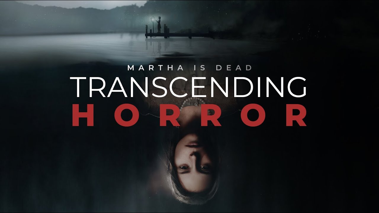 Martha Is Dead Preview A Horror Ideal That Transcends Tropes YouTube
