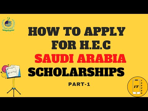 How To apply for HEC Saudi Arabia Scholarship Part 1 | 2022