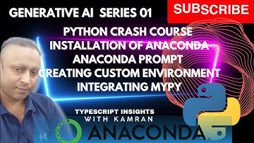 Python crash course 01: Installation of anaconda, creating a custom environment and integrating mypy