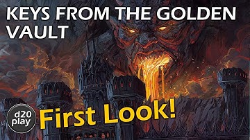 Keys from the Golden Vault First Look