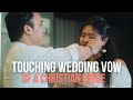 TOUCHING Wedding Vows of a Christian Bride || Tagalog