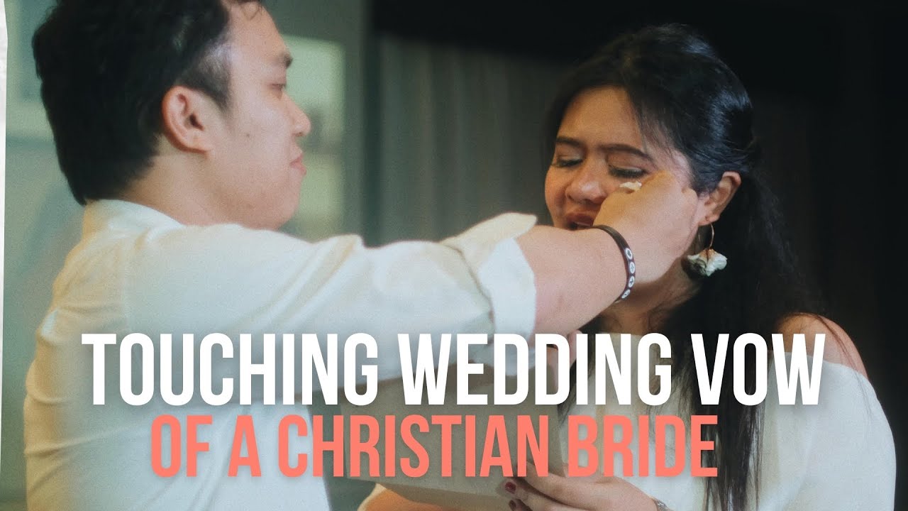 TOUCHING Wedding Vows Of A Christian Bride Tagalog YouTube