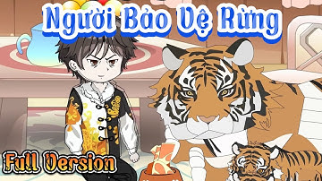 Full Version - Người Bảo Vệ Rừng | Nope Full Version