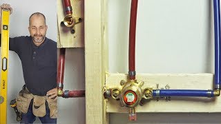 DIY How to Install a Shower Valve using Pex Plumbing