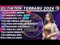 DJ TIKTOK TERBARU 2024 - DJ SALAHMU SENDIRI x DJ MERAWAT LUKA REMIX VIRAL TIK TOK FULL ALBUM NONSTOP