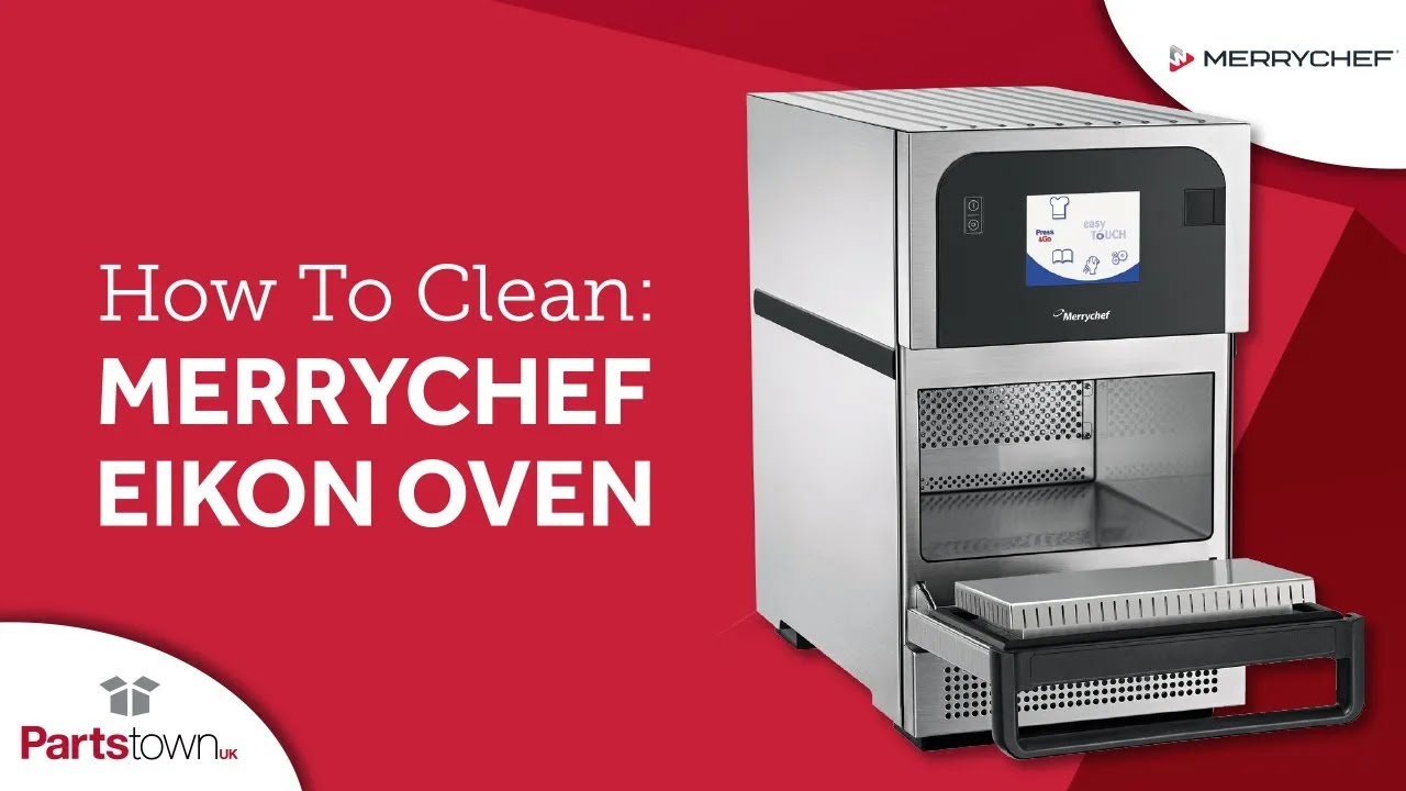 How To Clean a MerryChef Eikon Oven YouTube