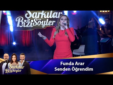 Funda Arar - SENDEN ÖĞRENDİM