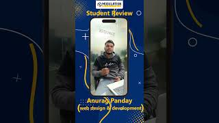 Web Designing &amp; Development || STUDENT REVIEW  || MODULATION DIGITAL
