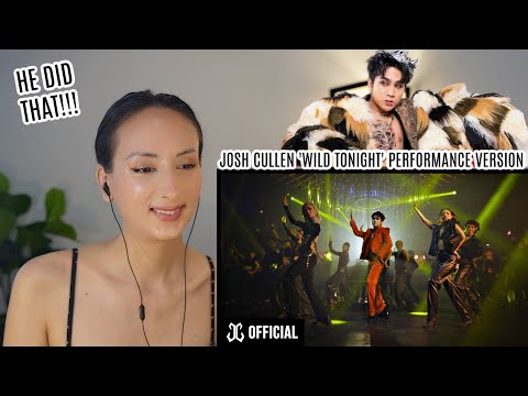 JOSH CULLEN - WILD TONIGHT M/V (Performance Ver) REACTION