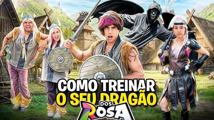 COMO TREINAR SEU DRAGÃO COM OS ROSA *Matamos dragões ?