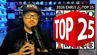 WAY TOO EARLY TOP 25 - 2026 COLLEGE FOOTBALL RANKINGS