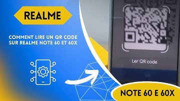 Comment lire un QR code sur Realme Note 60 et 60x