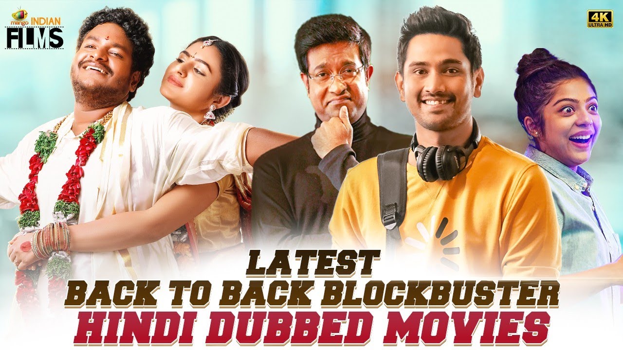 Latest Back To Back Blockbuster Hindi Dubbed Movies 4K | South Hindi Movies | Mango Indian Films