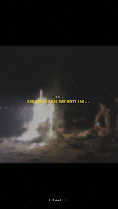 Sahabat Kecil - Ipang | Short Tiktok Reverb