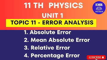 11th Physics Error Analysis|Absolute Error|Mean Absolute Error|Relative Error|Percentage Error