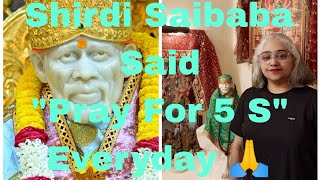 Shirdi Saibaba Inspired Me To \