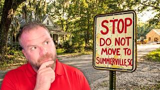 I Would NEVER Move to Summerville, SC Without Knowing This