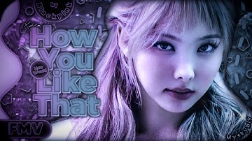 HOW WOULD TWICE SING『HOW YOU LIKE THAT』BY BLACKPINK | LINE DISTRIBUTION + FMV