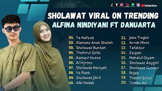 Sholawat Terbaru || Sholawat Viral Alfina Nindiyani Ft Danuarta || Ya Nafsuti - Alamate Anak Sholeh